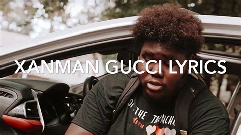 wannabe gucci|xanman gucci lyrics.